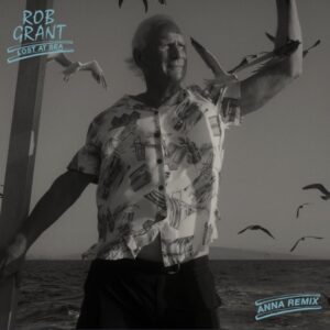 Rob Grant Lost At Sea (ANNA Remix) Mp3 Download